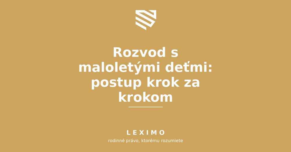 Rozvod s maloletými deťmi: postup krok za krokom